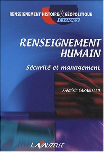 Renseignement humain : sécurité et management