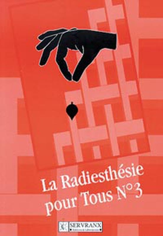 La radiesthésie pour tous, n° 3