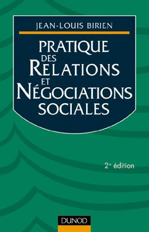 Pratique des relations et négociations sociales