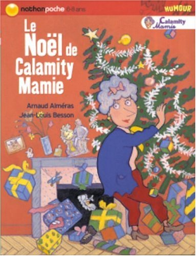 Calamity Mamie. Le Noël de Calamity Mamie