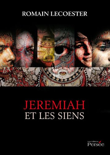 jeremiah et les siens