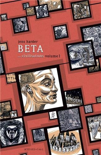 Beta... civilisations. Vol. 1