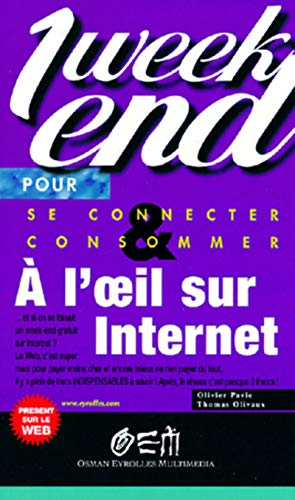 Se connecter & consommer à l'oeil sur Internet