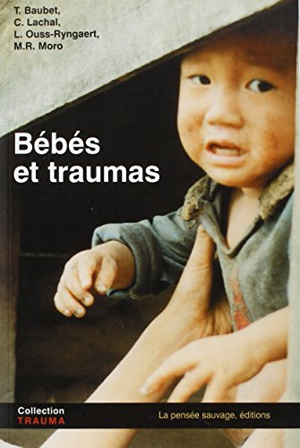 Bébés et traumas