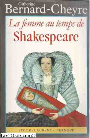 La Femme au temps de Shakespeare