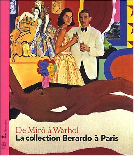 De Miro à Warhol, la collection Berardo à Paris