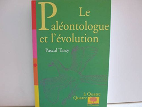 Le paléontologue et l'évolution
