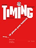 Alain bemer: timing - 16 pieces pour batterie (cycle 1 et 2) (book)