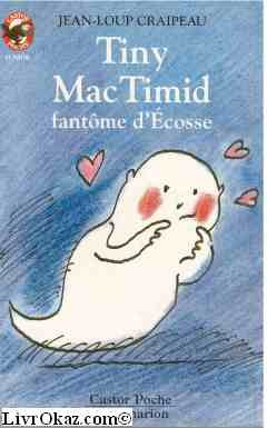Tiny MacTimid : fantôme d'Ecosse