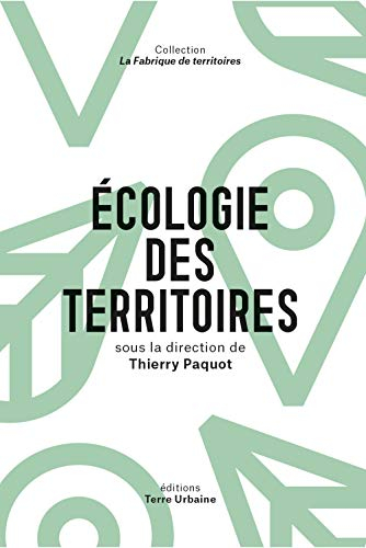 Ecologie des territoires : transition et biorégions