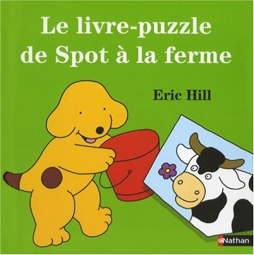 Le livre-puzzle de Spot à la ferme