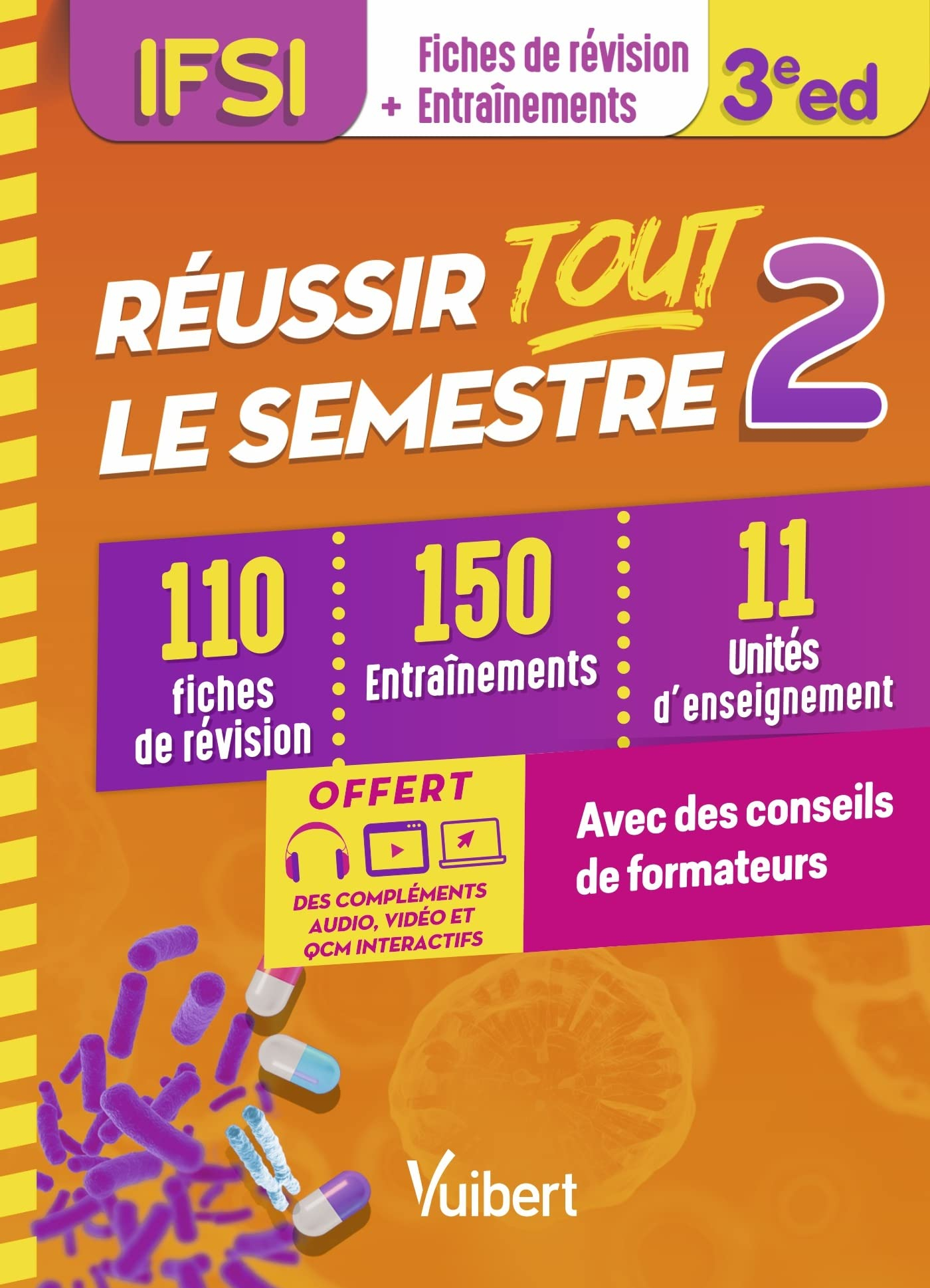 IFSI, fiches de révision + entraînements : réussir tout le semestre 2 : 110 fiches de révision, 150 