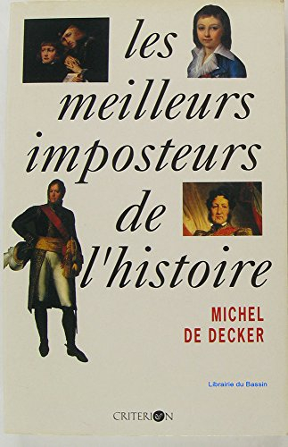 Les meilleurs imposteurs de l'histoire