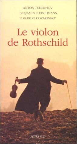 Le violon de Rothschild : récit, livret, scénario