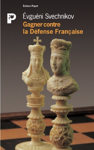 Comment gagner contre la défense française