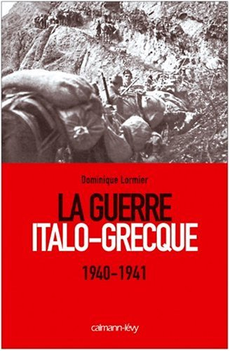 La guerre italo-grecque, 1940-1941