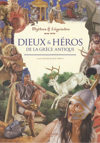 Dieux & héros de la Grèce antique