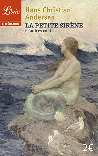 La petite sirène : et autres contes