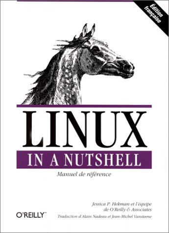 Linux in a nutshell : manuel de référence