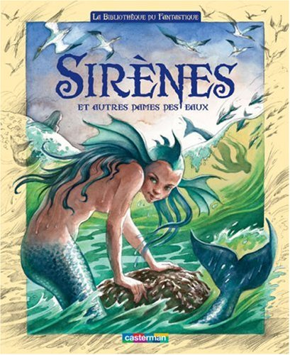 Sirènes et autres dames des eaux