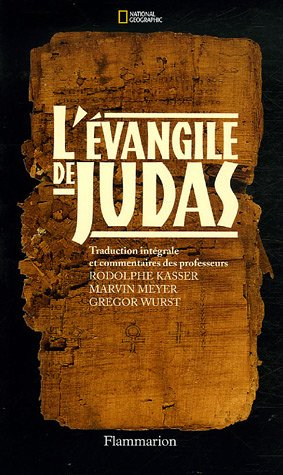 L'Evangile de Judas : du Codex Tchacos