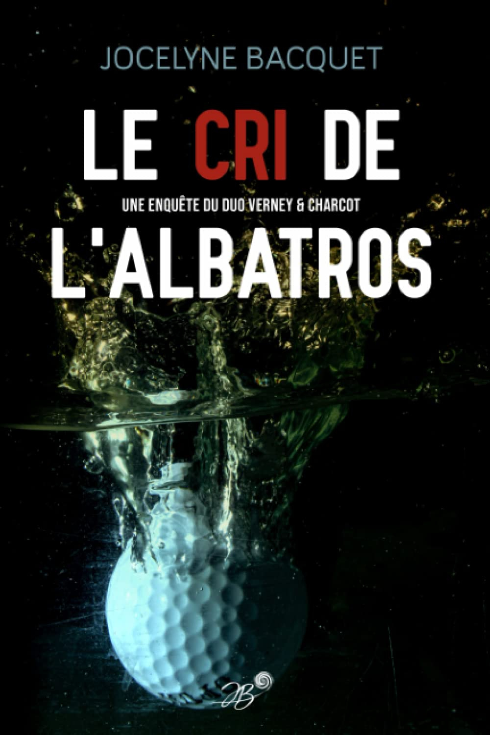 LE CRI DE L'ALBATROS