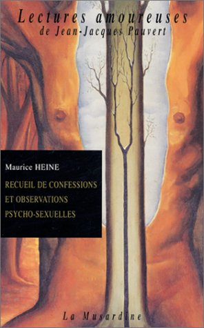 Recueil de confessions et observations psycho-sexuelles tirées de la littérature médicale