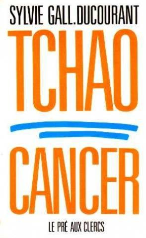 Tchao cancer