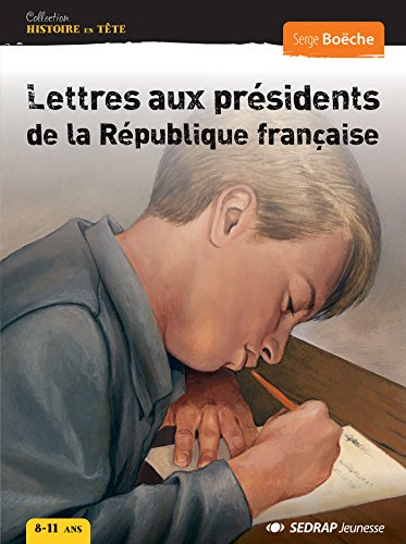 Lettres aux présidents de la République française