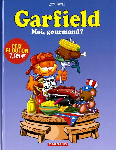 Garfield. Vol. 46. Moi, gourmand ?