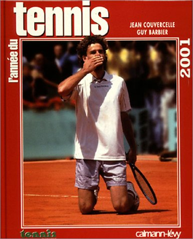 L'année du tennis 2001