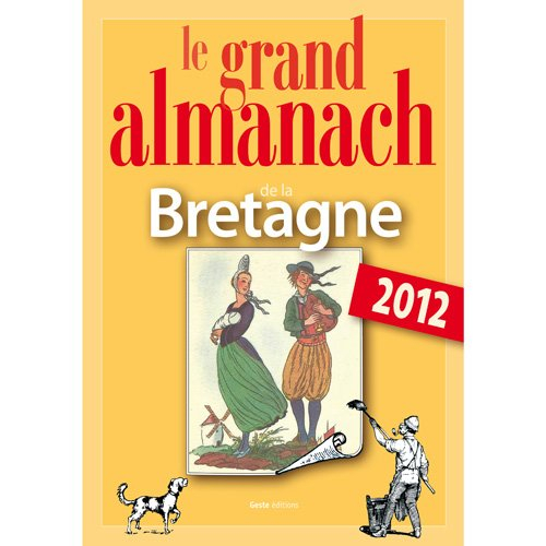 Le grand almanach de la Bretagne 2012