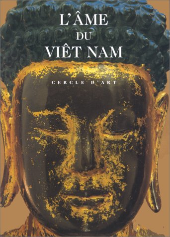 L'âme du Viet Nam