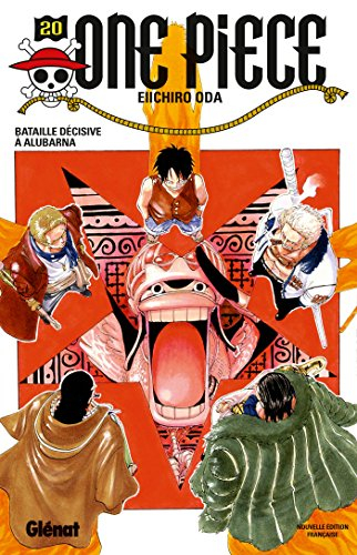 One Piece : édition originale. Vol. 20. Bataille décisive à Alubarna