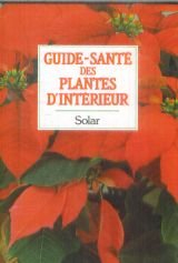 Guide-santé des plantes d'intérieur