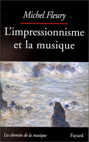 L'impressionnisme et la musique