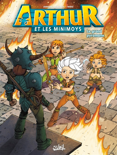 Arthur et les Minimoys. Vol. 2. Le grand pyromane
