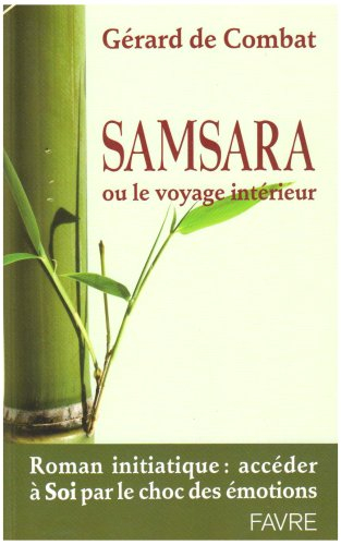 Samsara ou le voyage intérieur