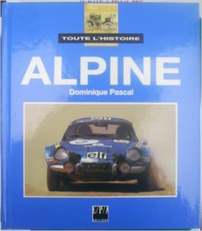 Toute l'histoire Alpine