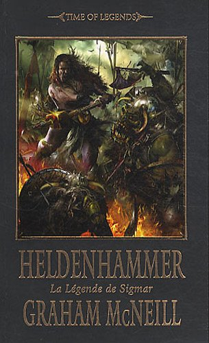 Warhammer - Time of Legends - La Légende de Sigmar, tome 1 : Heldenhammer