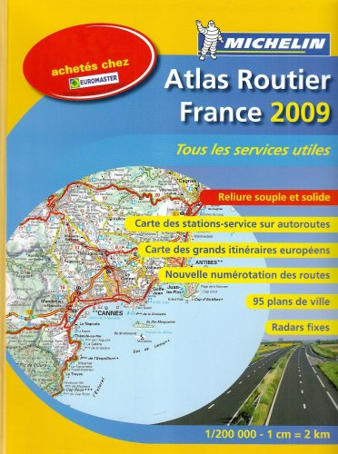 Atlas routier France 2009 : tous les services utiles