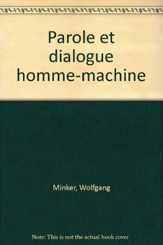 Parole et dialogue homme-machine