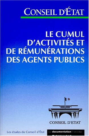 Le cumul d'activités et de rémunérations des agents publics : étude adoptée par l'assemblée générale