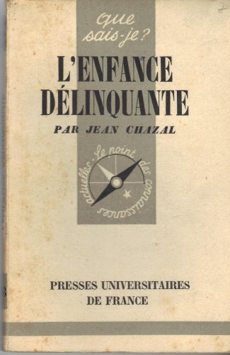 L'enfance délinquante