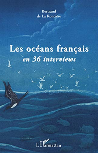 Les océans français en 36 interviews