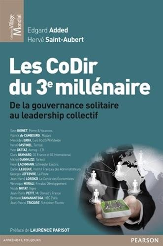 Les CoDir du 3e millénaire : de la gouvernance solitaire au leadership collectif