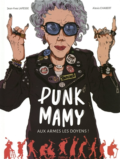 Punk mamy. Vol. 1. Aux armes les doyens !