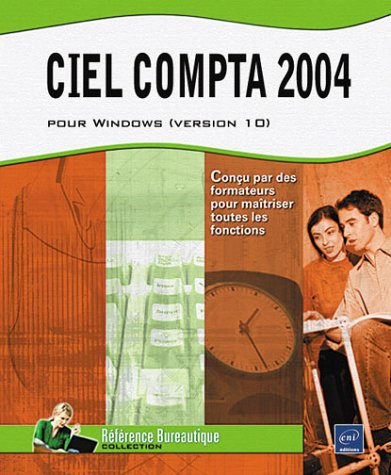 Ciel Compta 2004 : pour Windows (version 10)