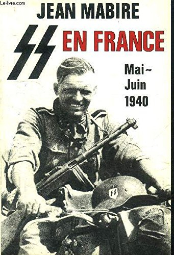 la ss en france, mai-juin 1940