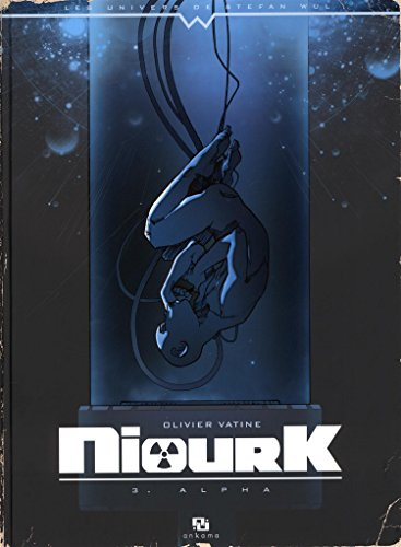 Niourk. Vol. 3. Alpha